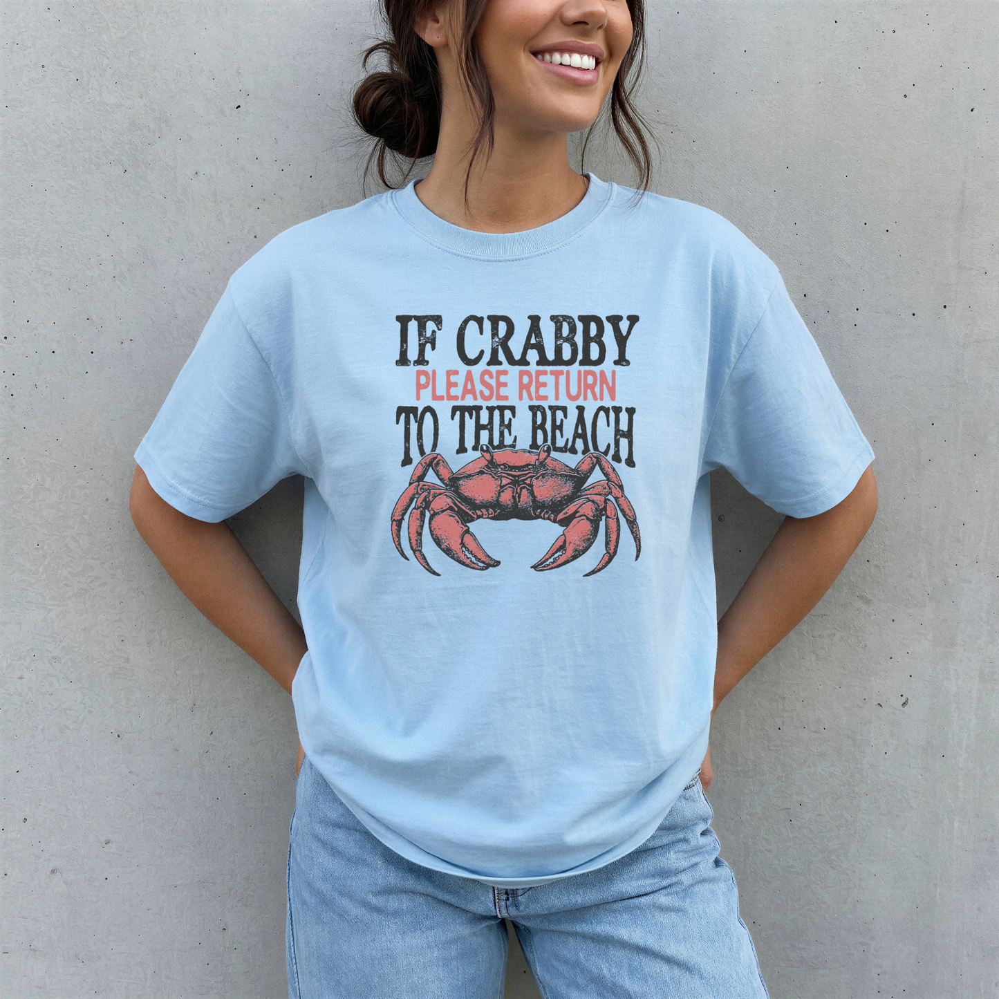 IF CRABBY PLEASE RETURN TO THE BEACH